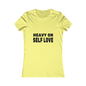 Heavy On Self Love | Women's Tee