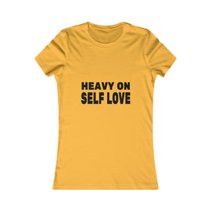 Heavy On Self Love | Women's Tee