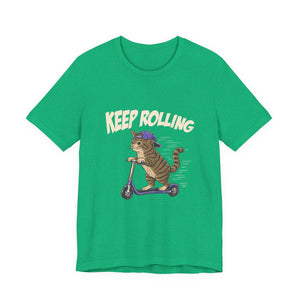 Keep Rolling | Cat | Deluxe Tee