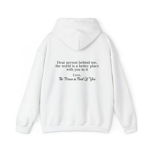Dear Person Behind Me | You Are Enough Hoodie