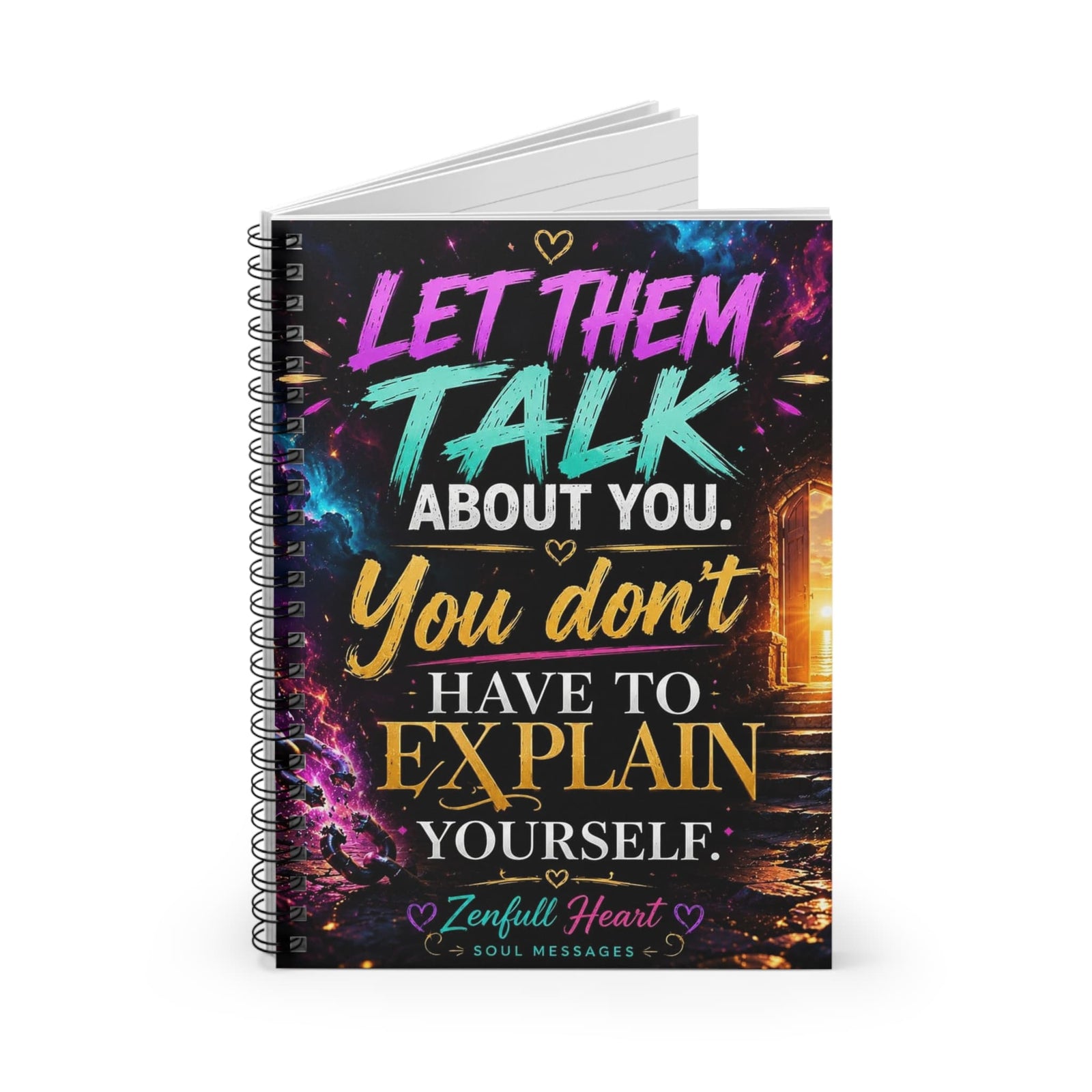 Let Them Talk About You spiral notebook, front cover, Zenfull Heart