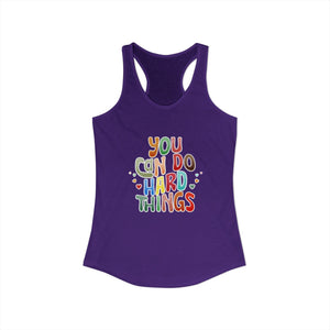 You Can Do Hard Things | Racerback Tank