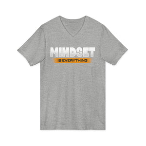 Mindset Is Everything | V-Neck