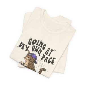 Going At My Own Pace | Cat | Deluxe Tee