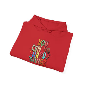 You Can Do Hard Things | Hoodie