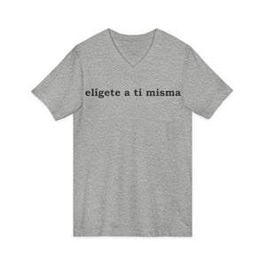 Elígete A Ti Misma | V-Neck
