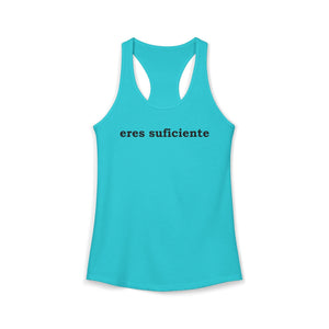 Eres Suficiente | Querida Persona Detrás De Mí | Racerback Tank