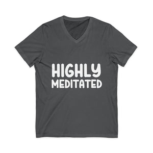 Highly Meditated | V-Neck Tee
