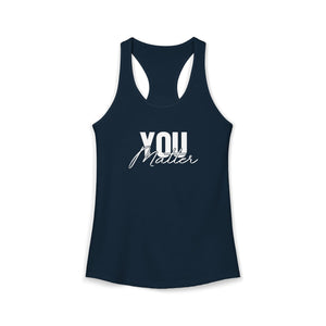 You Matter | To The Person Behind Me tank top - Zenfull Heart self love and healing affirmation apparel