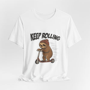 Keep Rolling | Sloth | Deluxe Tee