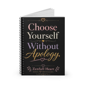 Choose Yourself Without Apology notebook open, showing lined pages